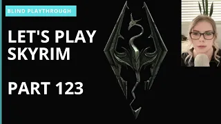 Let's Play Skyrim BLIND Playthrough | Part 123 | Dawnstar
