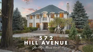 Welcome to 572 Hill Avenue, Glen Ellyn, IL 60137 | 4k | Presented by Penn French