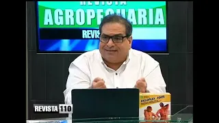 Revista 110 | Agropecuaria | Comentario | Michael Hazim 18/12/2021