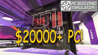 OVER $20,000 - The Most EXPENSIVE PC Build!! (Version 1.10.5) - PC Building Simulator