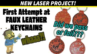 Laser Experts try to Make Faux Vegan Leather Keychains - Hand Sewn and Painted