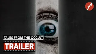 Tales from the Occult (2022) 失衡凶間 - Movie Trailer - Far East Films