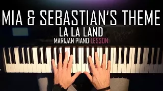 How To Play: La La Land - Mia & Sebastian's Theme | Piano Tutorial Lesson + Sheets