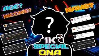 1K SUBSCRIBERS SPECIAL QNA VIDEO (My 1k YouTube Family) 😍😍
