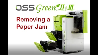 Removing Paper Jams from your QSS Green II or Green III
