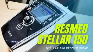 Resmed Stellar 150 Bipap machine | Quick setup | How to change modes,start stop therapy | Home use |