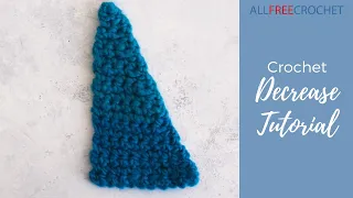 Crochet Decrease Tutorial