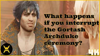 Baldur's Gate 3: What happens if you interrupt the Gortash's Archduke ceremony?