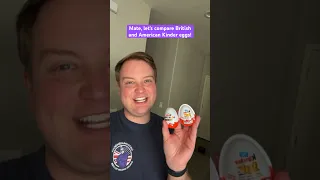 British Versus American Kinder Eggs!