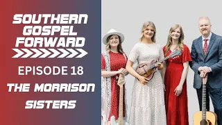 Southern Gospel Forward S1 E18