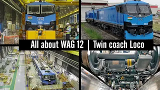 Most powerful locomotive #WAG 12 | WAG 12 information | #WAG 12 Features