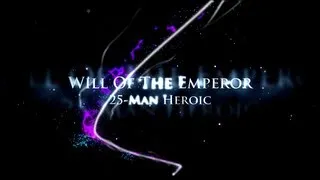 No Remorse Vs. Will Of The Emperor 25HC [WoW: Mogu'shan Vaults]