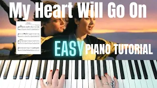 My Heart Will Go On - Titanic - Easy Piano -  Sheet Music Play Along