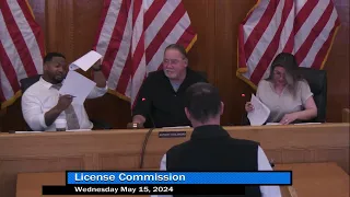 License Commission Meeting (5/15/24)
