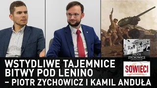 Wstydliwe tajemnice bitwy pod Lenino – Piotr Zychowicz i Kamil Anduła