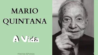 A Vida - Poema de Mario Quintana