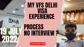 ITALY STUDY VISA JULY 2022 || MY VISA EXPERIENCE AT VFS DELHI || NO INTERVIEW | STUDY IN ITALY 2022