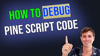 How to DEBUG Pine Script Code