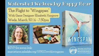Wingspan with Elizabeth Hargrave - Watershed Wednesday Happy Hour