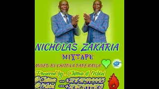 Nicholas Zakaria Mixtape By Chitova Pape Kayla