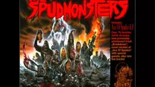 the spudmonsters stop the madness