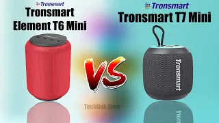 Tronsmart Element T6 Mini vs Tronsmart T7 Mini Bluetooth Speaker Comparison - Which is better?