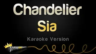 Sia - Chandelier (Karaoke Version)