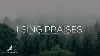 I SING PRAISES TO YOUR NAME // SOUNDS OF WORSHIP AND PRAISE // 4 HOURS INSTRUMENTAL