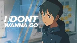 I Don't Wanna Go | Weathering With You (Tujamo) (AMV Edit)