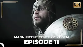 Magnificent Century: Kosem Episode 11 (English Subtitle) (4K)