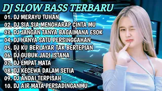 DJ TIKTOK TERBARU 2023 - DJ MERAYU TUHAN | DJ SIA SIA MENGHARAP CINTAMU FULL BASS TIKTOK