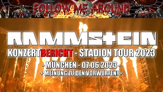 KONZERTBERICHT - RAMMSTEIN - MÜNCHEN - 07.06.2023 - STADION TOUR 2023
