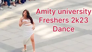 Amity University Noida Freshers 2k23 | Energetic Dance Performances, Fest Highlights, Campus Life