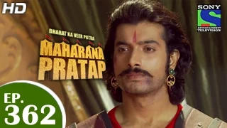 Bharat Ka Veer Putra Maharana Pratap - महाराणा प्रताप - Episode 362 - 9th February 2015
