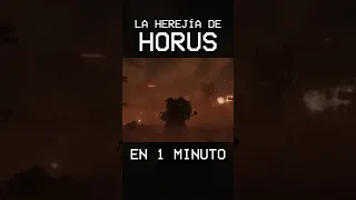 LA HEREJÍA DE HORUS en 1 MINUTO | WARHAMMER 40K.