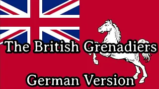 Karl Sternau - The British Grenadiers [Best German Version][+ English Translation]