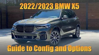 2022/2023 BMW X5: A Guide to Config and Options