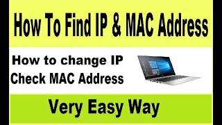 How To Find/Check & Change  IP Address & MAC Address On Windows 10/8/7 by kingdom information 2020