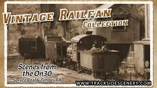 Vintage Model Railroad Collection - Spruce Coal & Timber