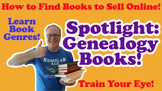 How to Find Books to Sell on eBay:  Spotlight on Genealogy Books!  Learn and Earn with Genres!