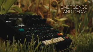 emergence and decay ... elektron digitone ... ambient