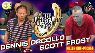 SCOTT FROST vs DENNIS ORCOLLO - 2019 Derby City Classic One Pocket Division