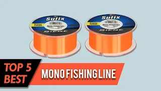 Best Mono Fishing Line | Superior Knot and Tensile Strength | Top 5 Review 2023