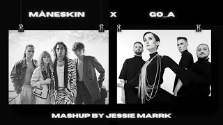 Måneskin x Go_A - Zitti E Buoni x Shum (Mashup by Jessie Marrk)