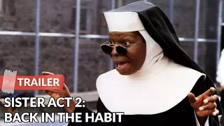 Sister Act 2: Back in the Habit 1993 Trailer | Whoopi Goldberg