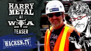 Harry Metal - Wacken Open Air 2019 - Teaser #2