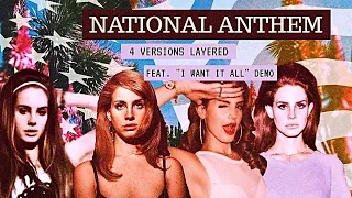 LANA DEL REY - NATIONAL ANTHEM (4 VERSIONS LAYERED)