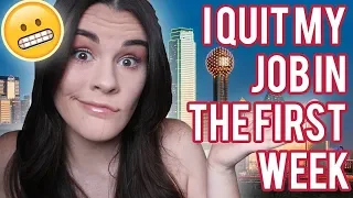 Quitting My Job After a Week of Work | The Truth About the Real World