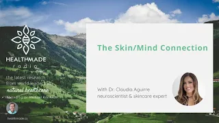 The Skin Mind Connection with Dr. Claudia Aguirre