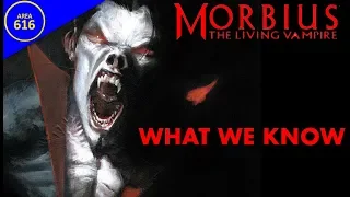 Morbius the Living Vampire: What We Know